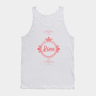 Love is Everything Tank Top